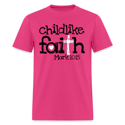 Childlike Faith - fuchsia