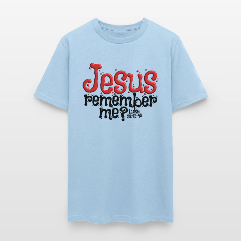 Jesus Remember Me - powder blue