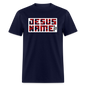 There's Power in Jesus Name - navy