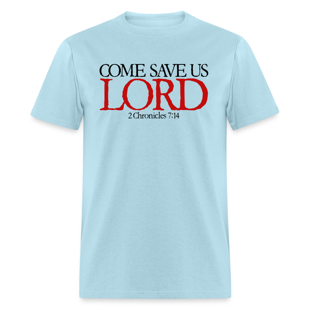 Come Save Us Lord - powder blue