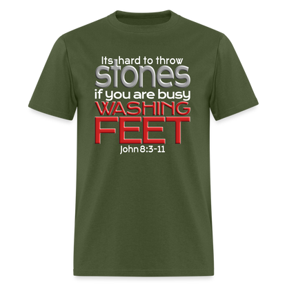 Throwing Stones or Washing Feet - military green