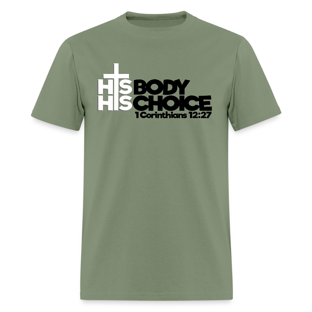 His Body His Choice - military green