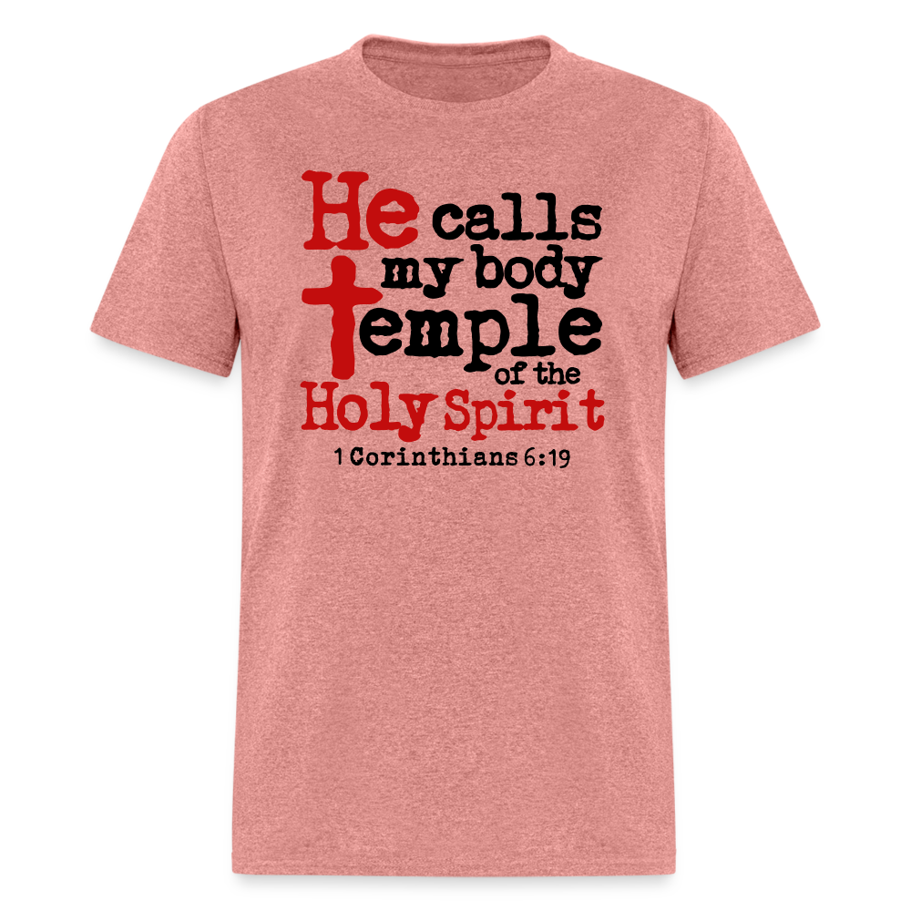 He Calls My Body Temple - heather mauve