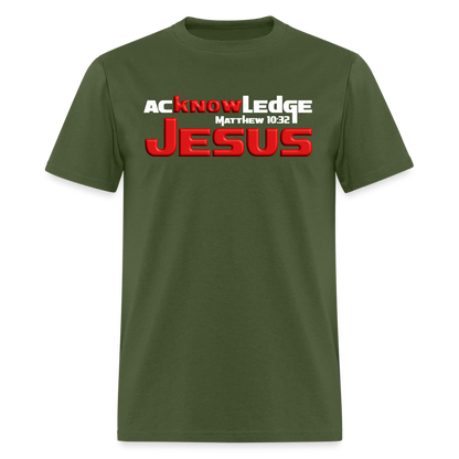 Acknowledge Jesus - military green