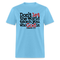 Don't Let the World Teach You Who God Is - aquatic blue