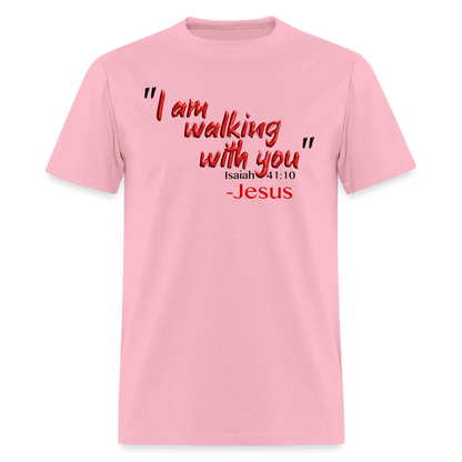 I Am Walking With You - pink