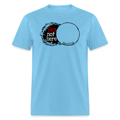 He's Not Here - aquatic blue
