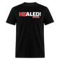 He Healed - black