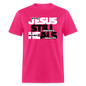 Jesus Still Heals - fuchsia