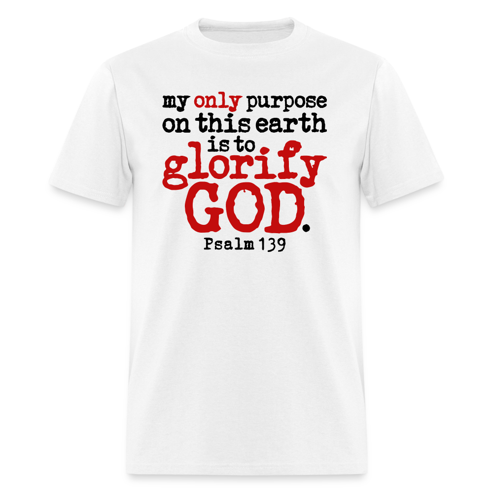 Only Purpose Glorify God - white