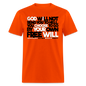 God Will Not Send You To Hell - orange
