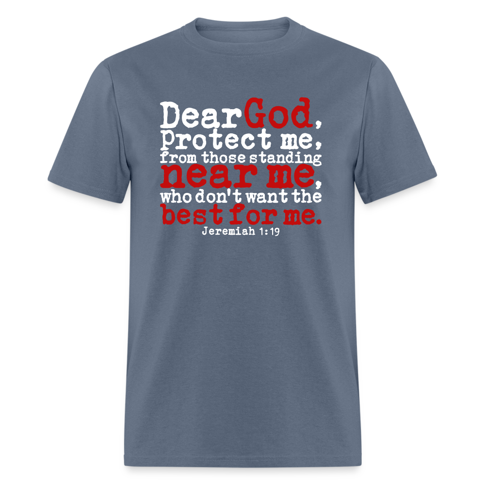 Dear God Protect Me - denim