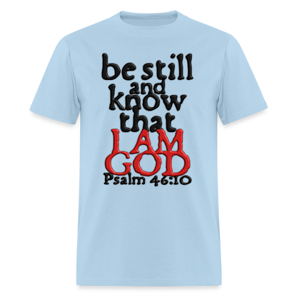 Be Still and Know - powder blue