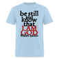 Be Still and Know - powder blue