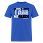By His Stripes I Am Healed - royal blue