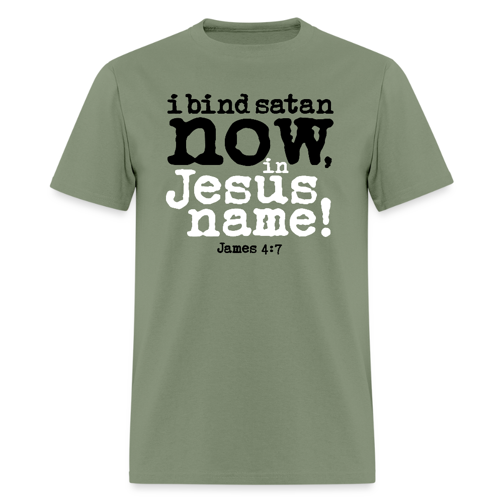 Bind Satan Now - military green