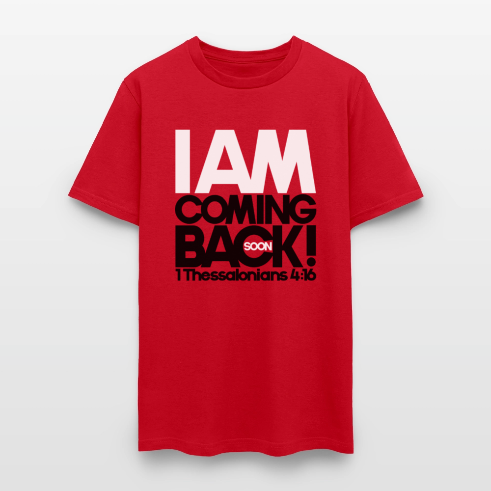 I Am Coming Back - red