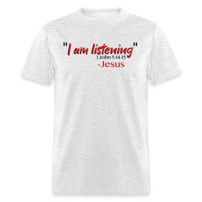 I Am Listening - light heather gray