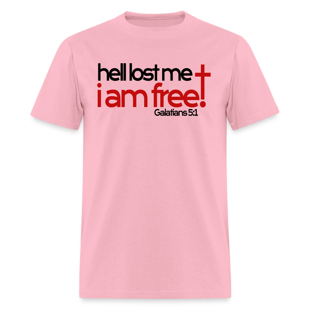 Hell Lost Me I Am Free - pink