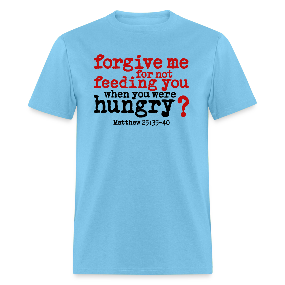Forgive For Not Feeding - aquatic blue