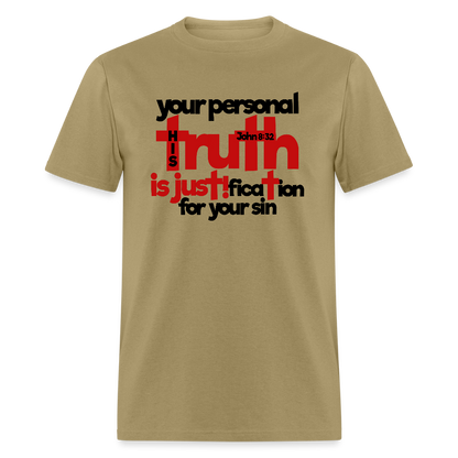 Your Personal Truth - khaki