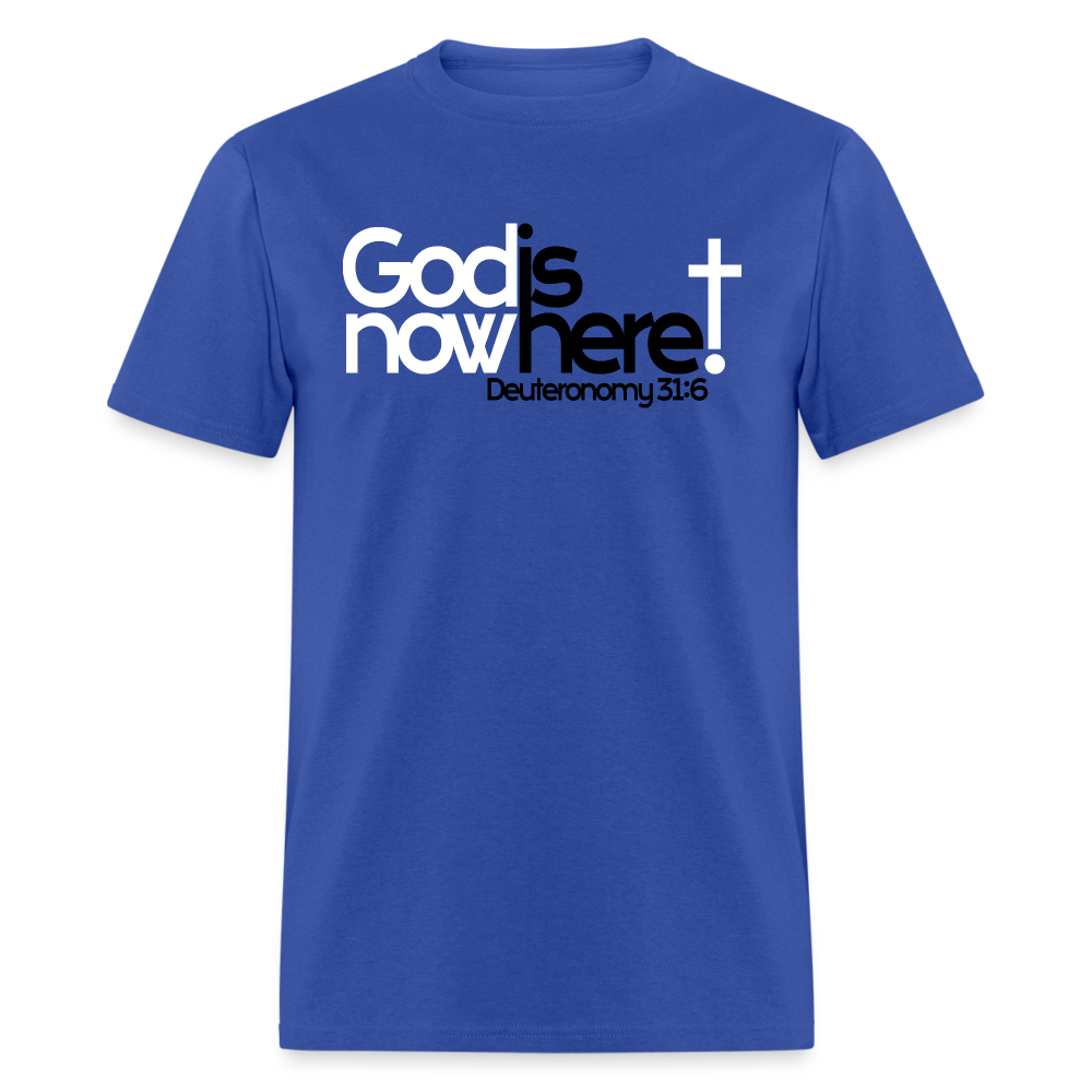 God Is Now Here - royal blue