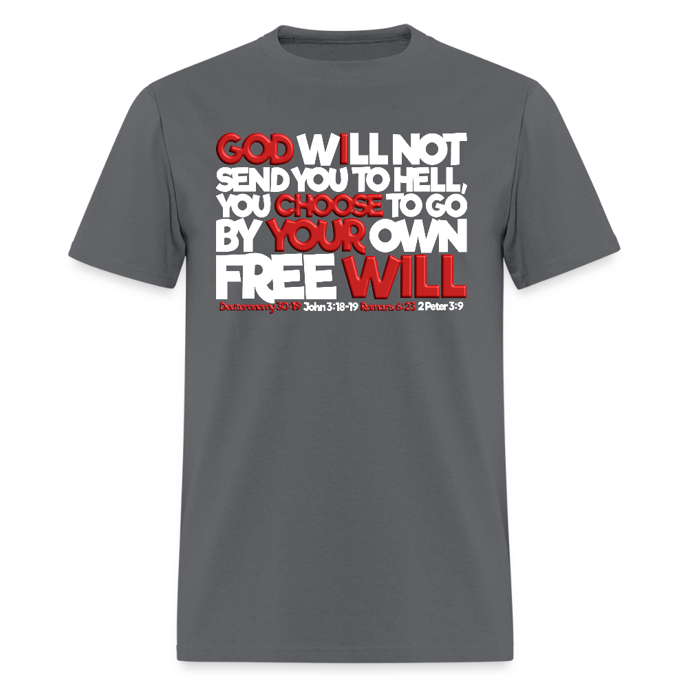 God Will Not Send You To Hell - charcoal