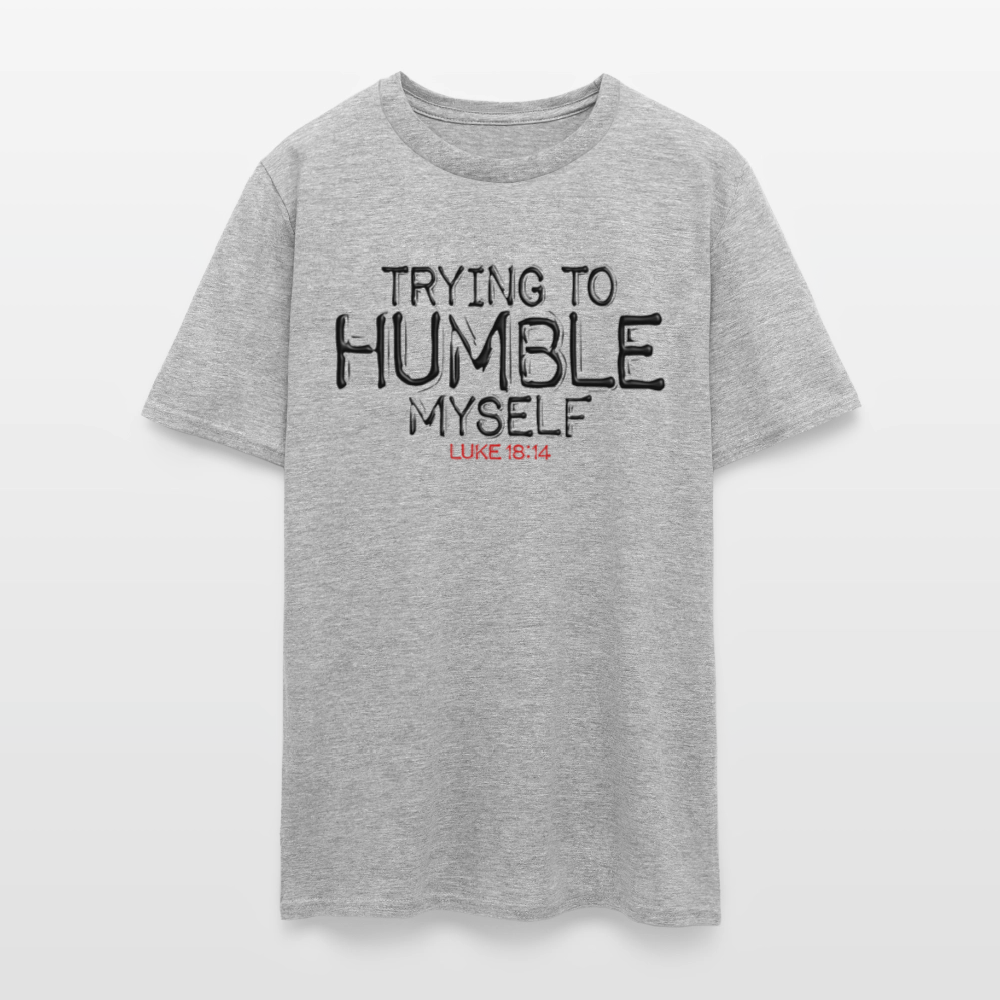 Trying to Humble Myself - heather gray