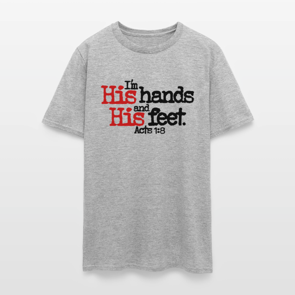 I'm His Hands His Feet - heather gray