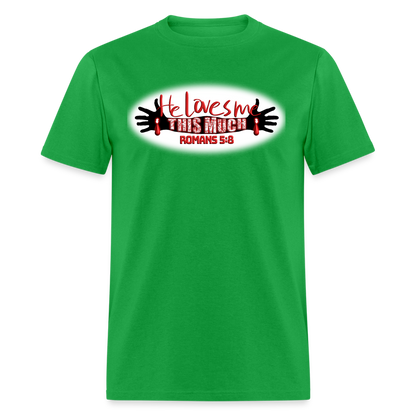 He Loves Me This Much - bright green