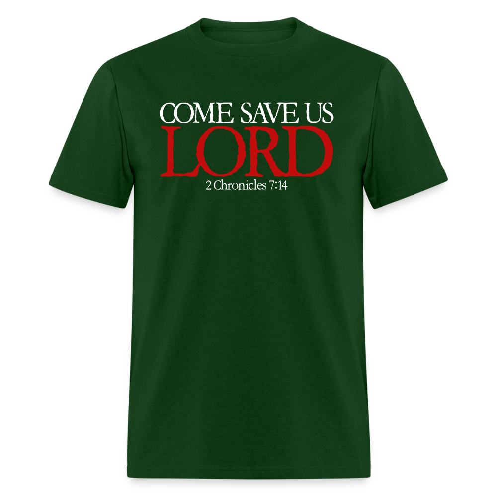 Come Save Us Lord - forest green