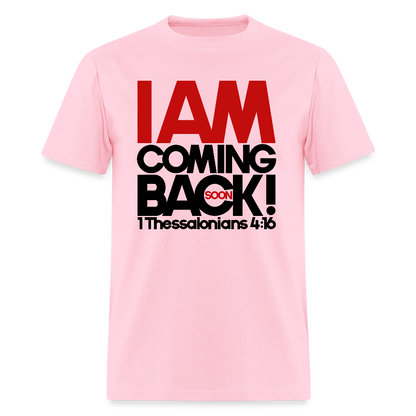 I Am Coming Back - pink