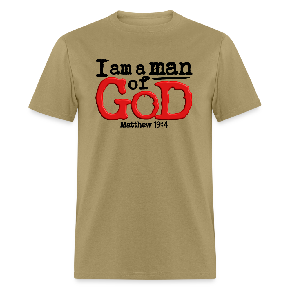 I Am a Man of God - khaki