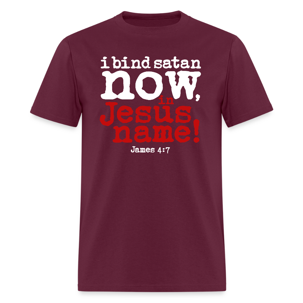 Bind Satan Now - burgundy