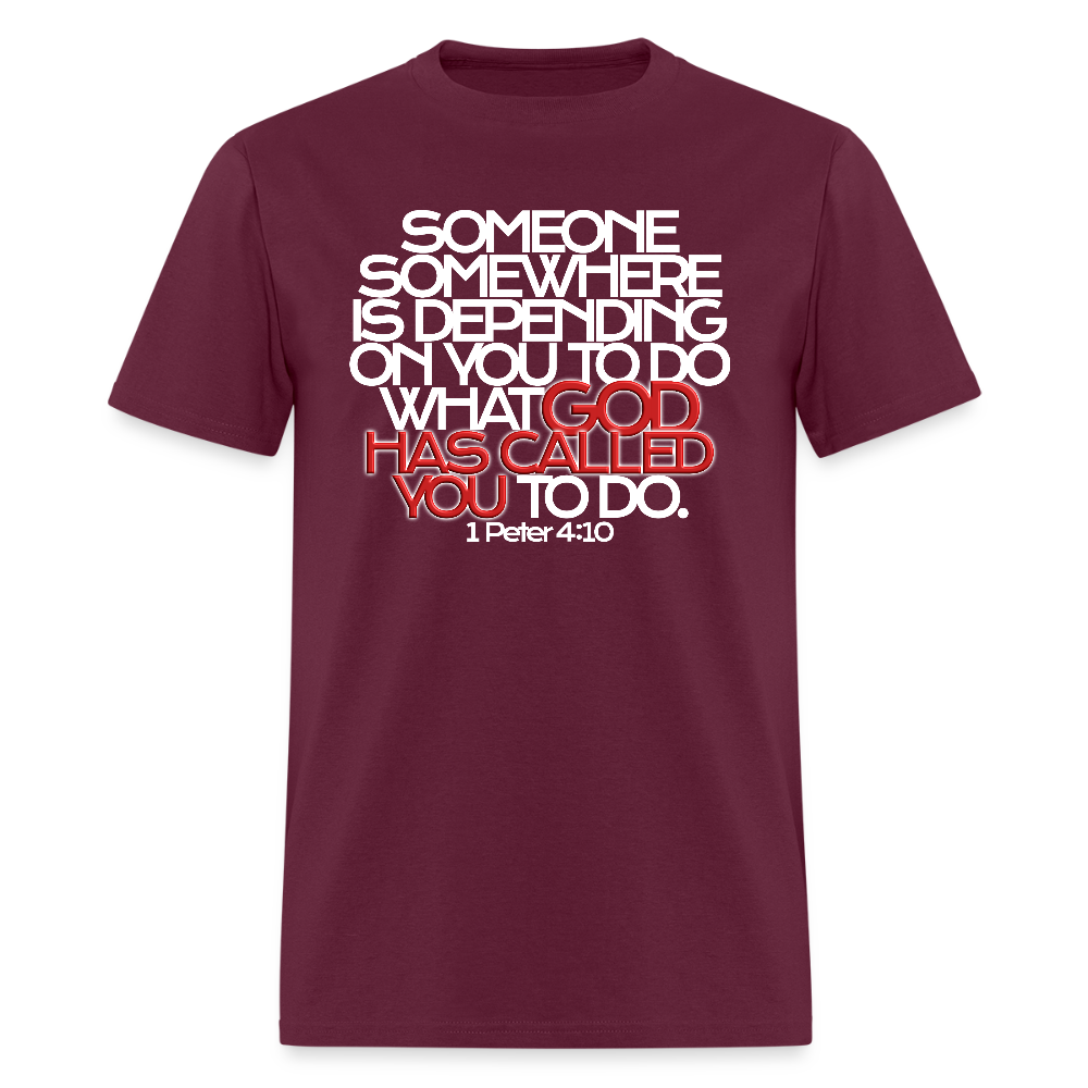 God Has Called You - burgundy