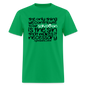 Only Thing We Contribute To Our Salvation - bright green