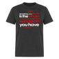 His Truth Single Most Powerful Weapon - heather black