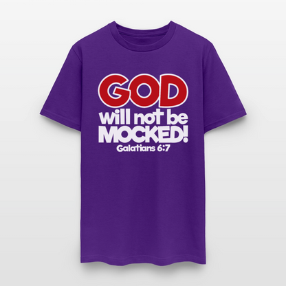 God Will Not Be Mocked - purple