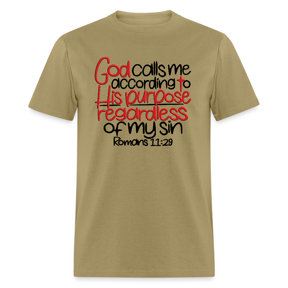 God Calls Me Regardless of My Sin - khaki