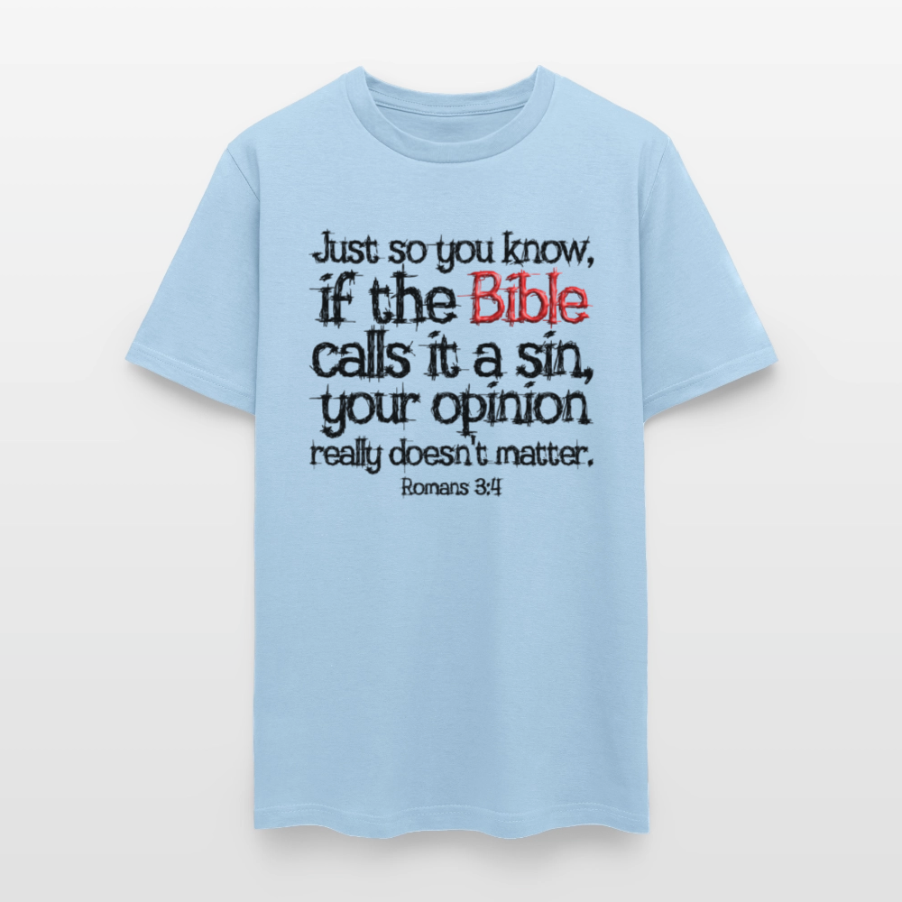 If the Bible Calls it a Sin - powder blue