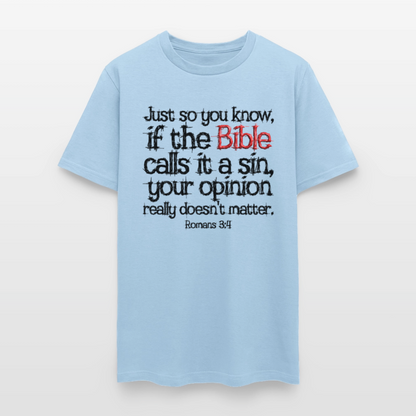 If the Bible Calls it a Sin - powder blue