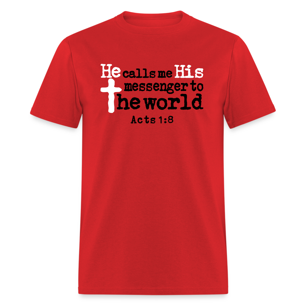 He Calls Me Messenger - red
