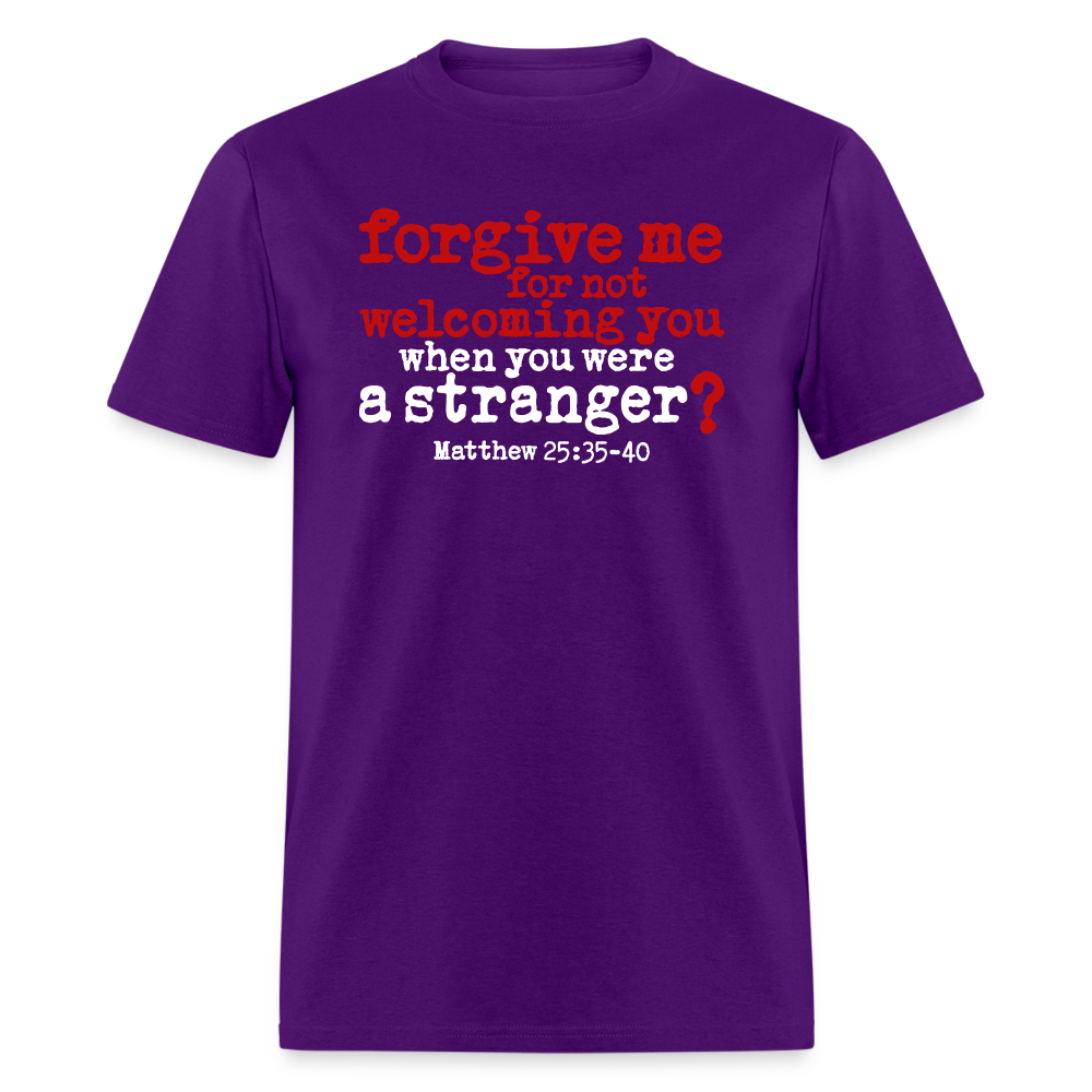 Forgive For Not Welcoming - purple
