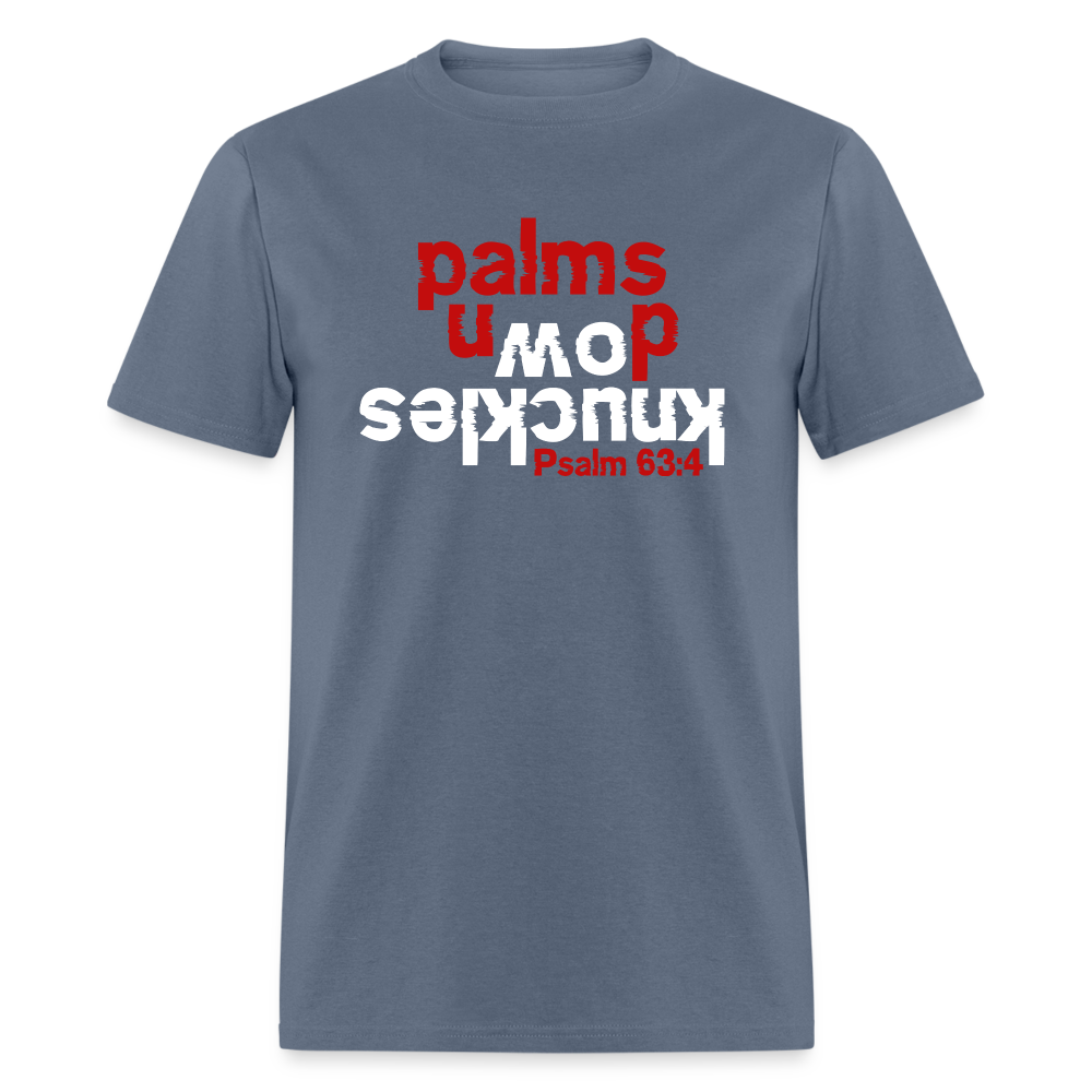 Knuckles Down Palms Up - denim