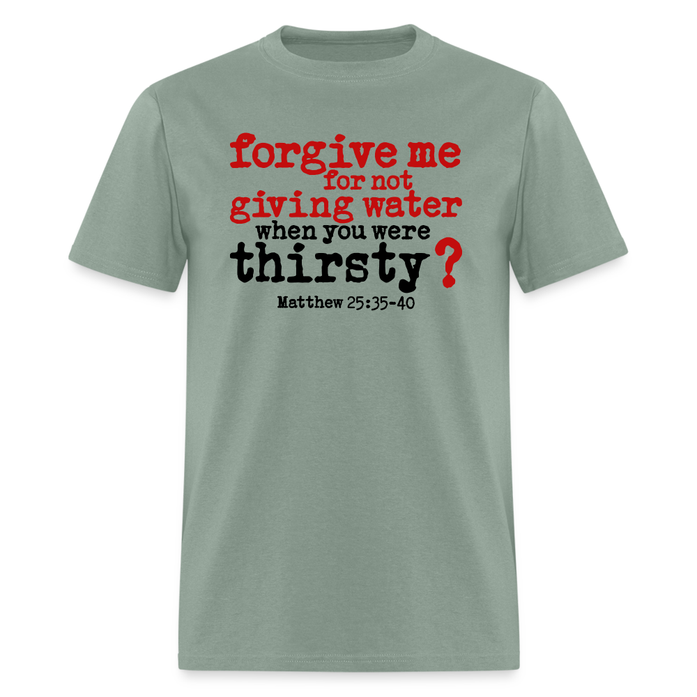 Forgive For Not Water - sage