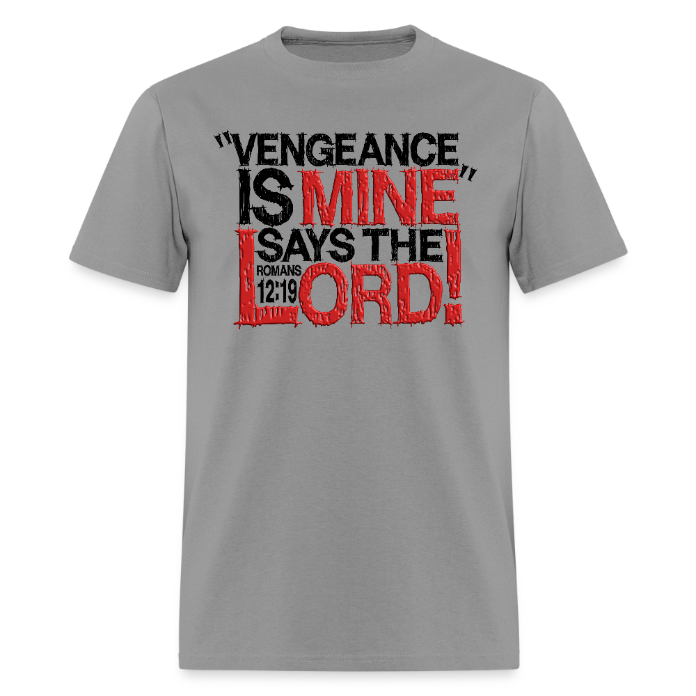 Vengeance is Mine Says the Lord - rock