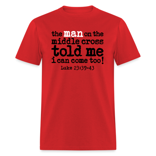 Man on the Middle Cross - red
