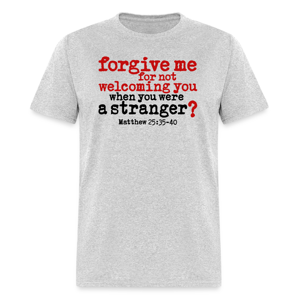 Forgive For Not Welcoming - heather gray