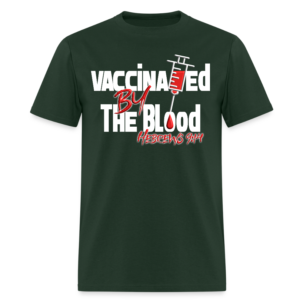 Vaccinated by the Blood - forest green