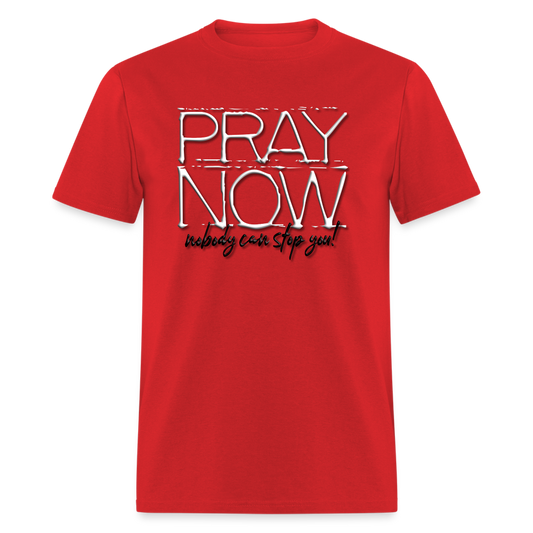 Pray Now - red